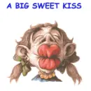 Big Kiss