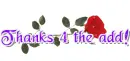 Thanks for th eadd, with rose