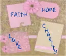 Faith,Love,Hope,Charity 