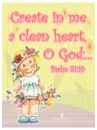 Create in me a clean heart - scripture