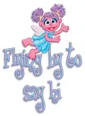 abby flying by to say hi