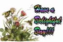 Have a Delightful Day