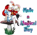 Have a Magical Day