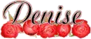 Denise