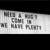 need a hug..?