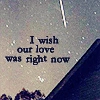 love right now