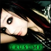 trust me