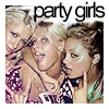 party girls