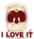 Teddy Bear Love It
