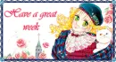 have a gret week