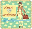 have a lovely day