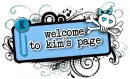 Welcome to Kim`s page!