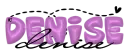 For Denise