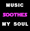 music soothes the soul