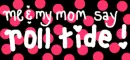 roll tide mom