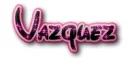 VAZQUEZ- LAST NAMES