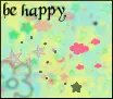 be happy