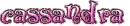 Cassandra