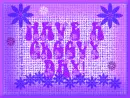 Have A Groovy Day