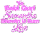 Ya Girl Samantha