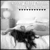 laying here thinking about you and her