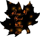 HAVE A GREAT DAY