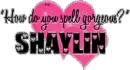Shaylin