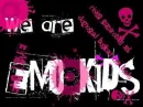 We are emo kids