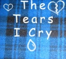 The Tears I Cry