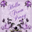 Hello From Perry