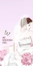 MY WEDDING DAY
