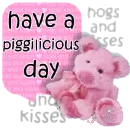 Piggilicious day!
