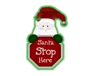 Santa Stop Here