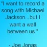 Joe Jonas Quote