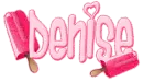 pink popcicle denise
