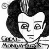 Great... Monday again...