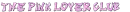 the pink lover club