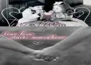 True Love Starts Somewhere