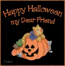 Happy Halloween my Dear Friend