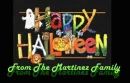 HAPPY HALLOWEEN FROM THE MARTINEZ FAMILY