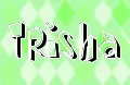 Trisha