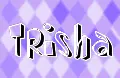 Trisha