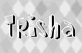 Trisha