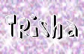Trisha