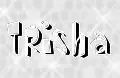 Trisha