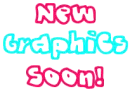 new graphics soon