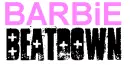 barbie beatdown