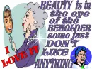 BEAUTY IN THE EYE OF THE BEHOLER