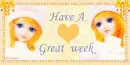 have a great week