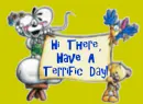 Have A Terrific Day